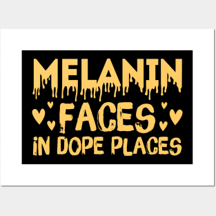 Melanin Faces in Dope Places Posters and Art